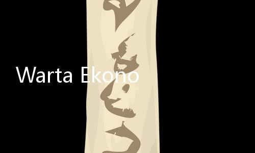 Warta Ekonomi Gelar Penghargaan Indonesia Best Bank Awards 2023